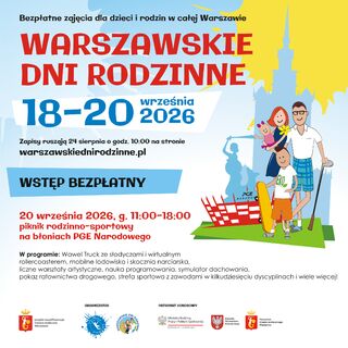 Już wkrótce startują zapisy na Warszawskie Dni Rodzinne